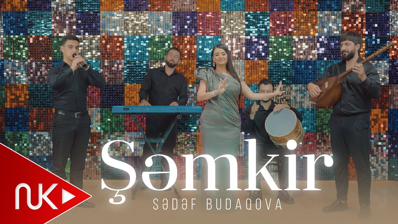 Sedef Budaqova - Semkir 2024 (Yeni Klip) 4K