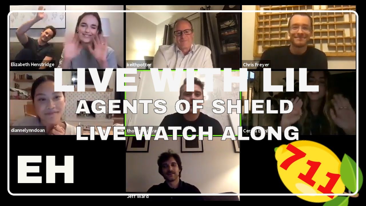 Live with Lil! AGENTS OF SHIELD ep 711