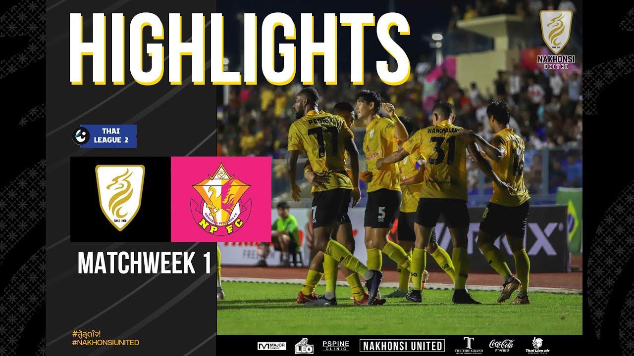 𝙃𝙄𝙂𝙃𝙇𝙄𝙂𝙃𝙏𝙎 : THAI LEAGUE 2 2023/24 : MATCH WEEK 1 NSUTD VS NPFC