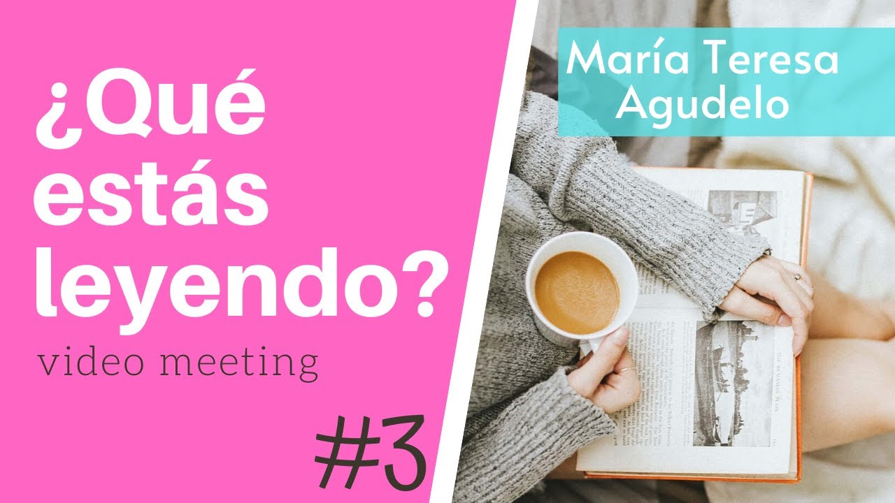 ¿Qué estás leyendo? #3 Con María Teresa Agudelo [Tomás Carrasquilla]
