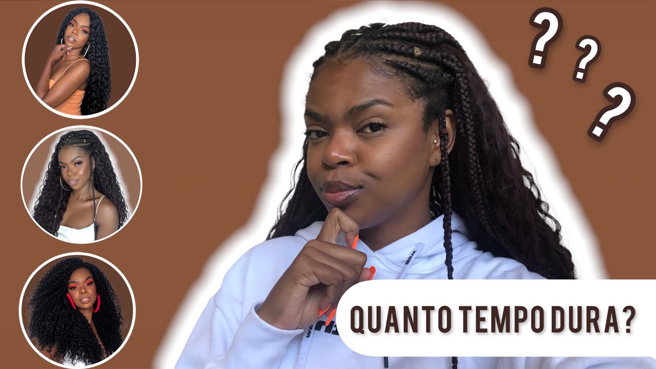QUANTO TEMPO DURA O ENTRELACE, CROCHET BRAIDS E AFINS | Deborah Fernanda
