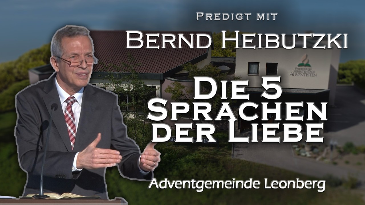 Die 5 Sprachen der Liebe - Bernd Heibutzki