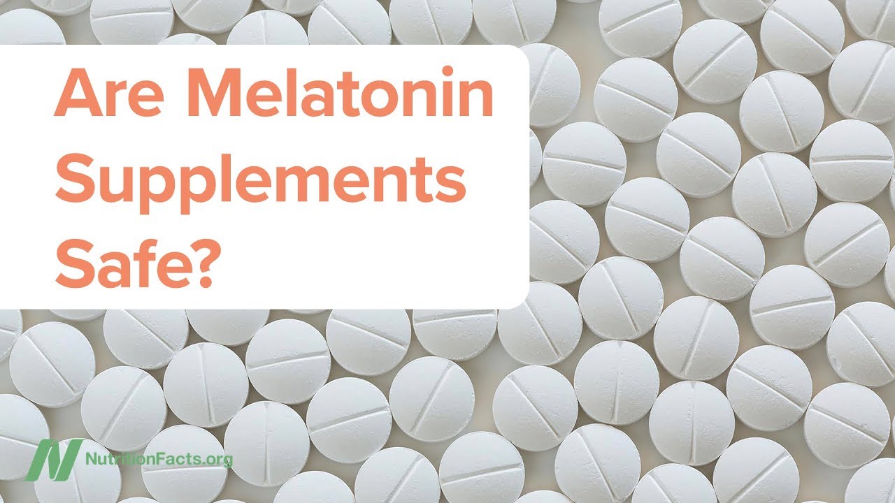 Are Melatonin Supplements Safe?