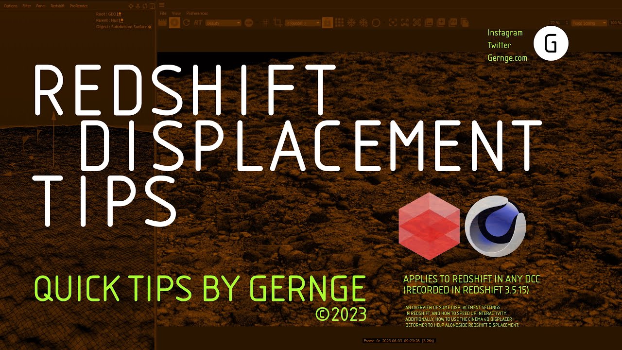 Gernge Quick Tips - Redshift Displacement Tips | Cinema 4D Redshift