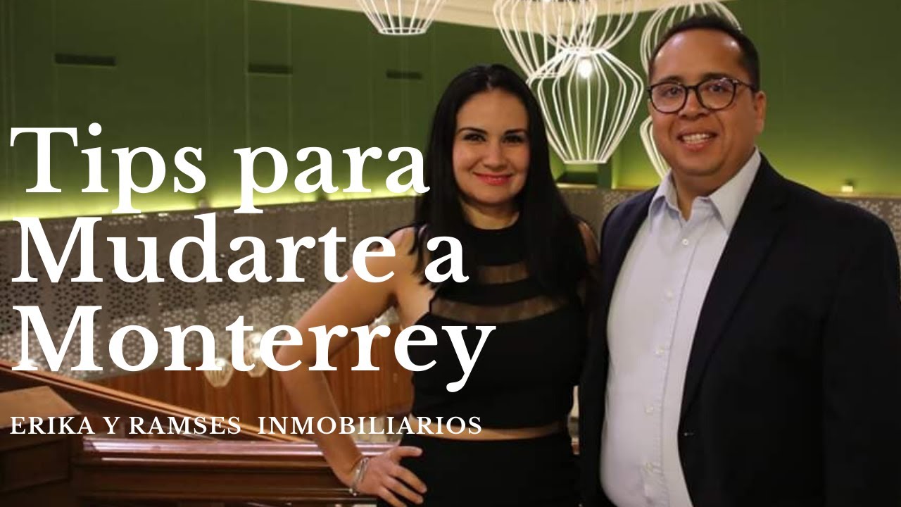 tips para mudarte a monterrey