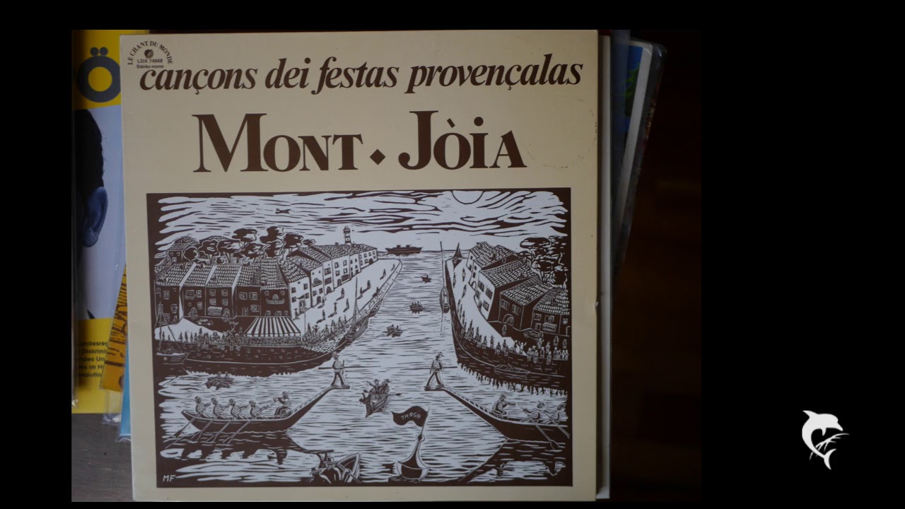 MONT- JOIA - Cancons dei festas provencalas
