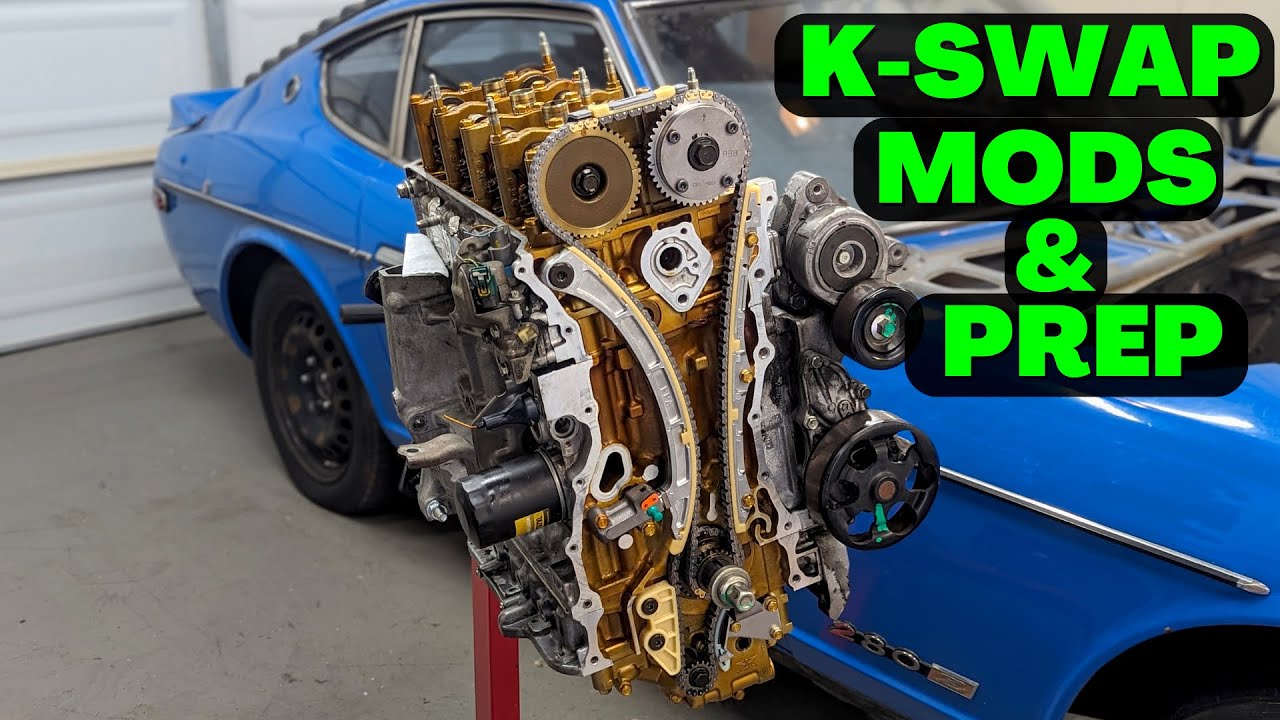 Ultimate K Series Mods and Prep Guide | K24 Datsun Swap