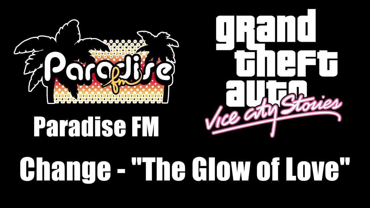GTA: Vice City Stories - Paradise FM | Change - 