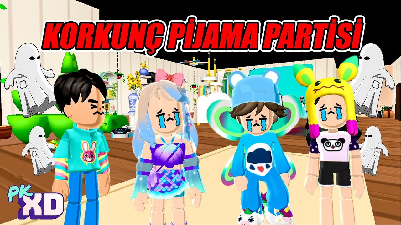 PİJAMA PARTİSİ ÇOK EĞLENCELİYDİ AMA SONU KORKUNÇ BİTTİ 😨 | PK XD - NazanNur pk xd