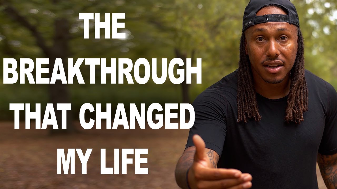 The Breakthrough That Changed My Life | Trent Shelton