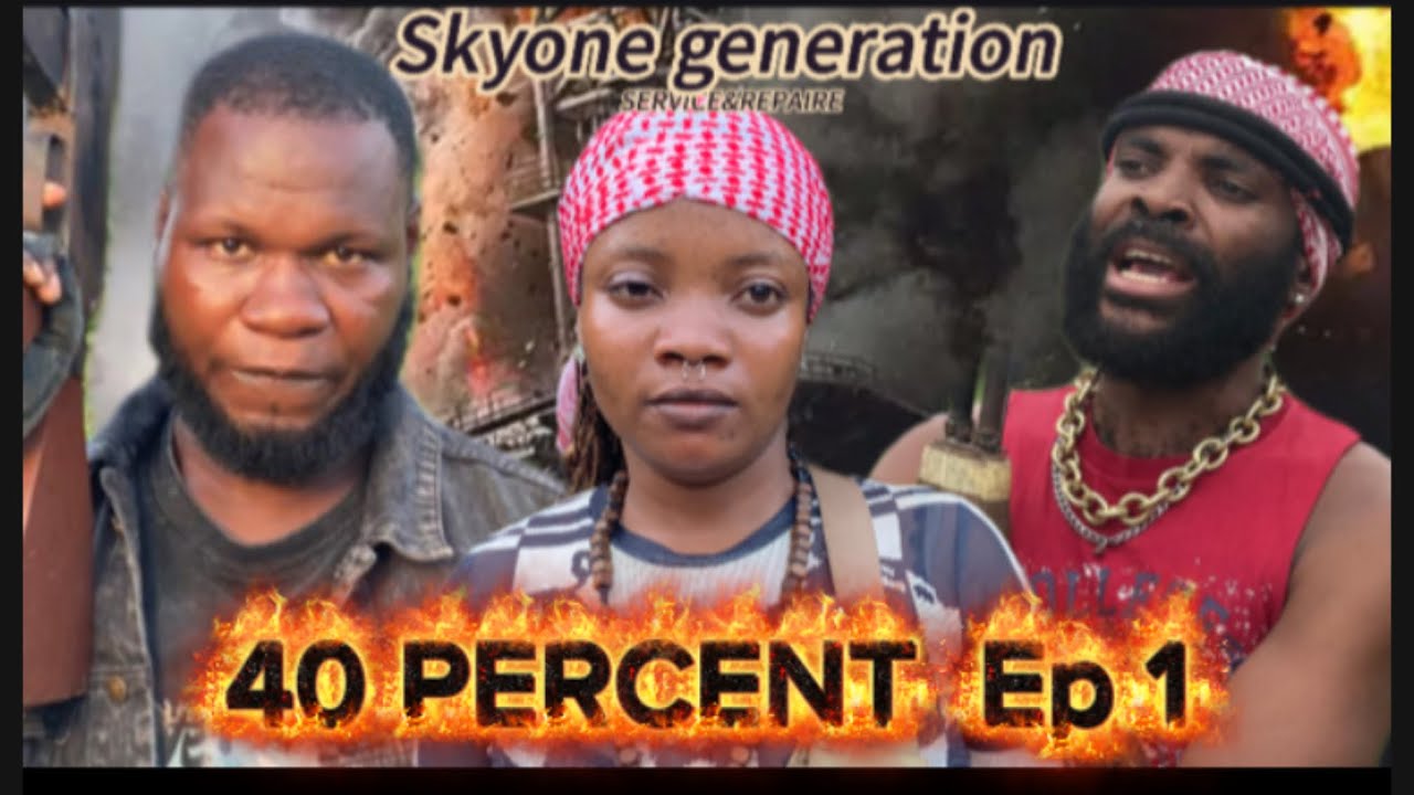 40 PERCENT EPISODE 1