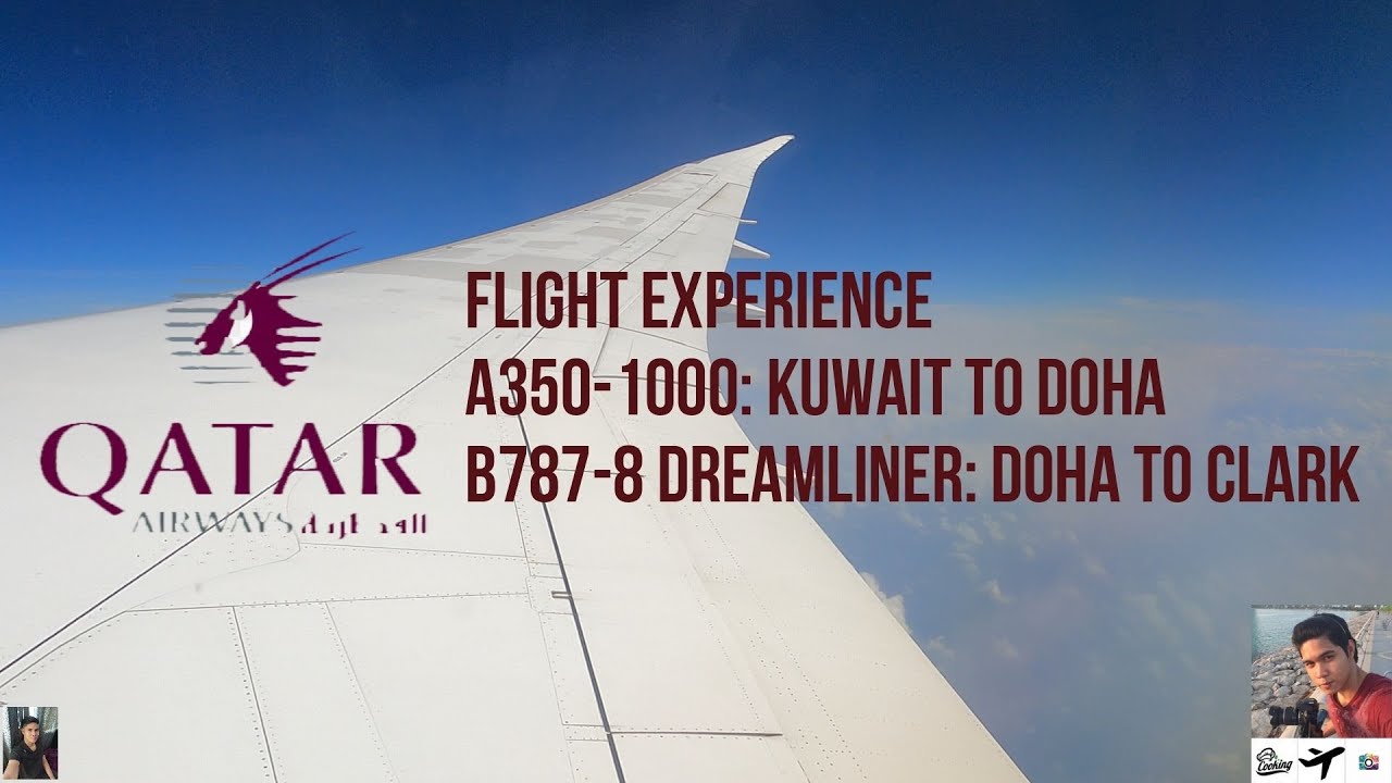 QATAR AIRWAYS | KUWAIT TO DOHA TO CLARK, PHILIPPINES
