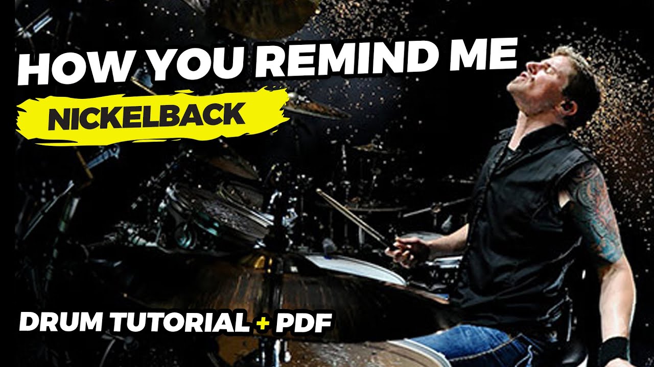 Nickelback | How You Remind Me - Drum Tutorial + PDF 