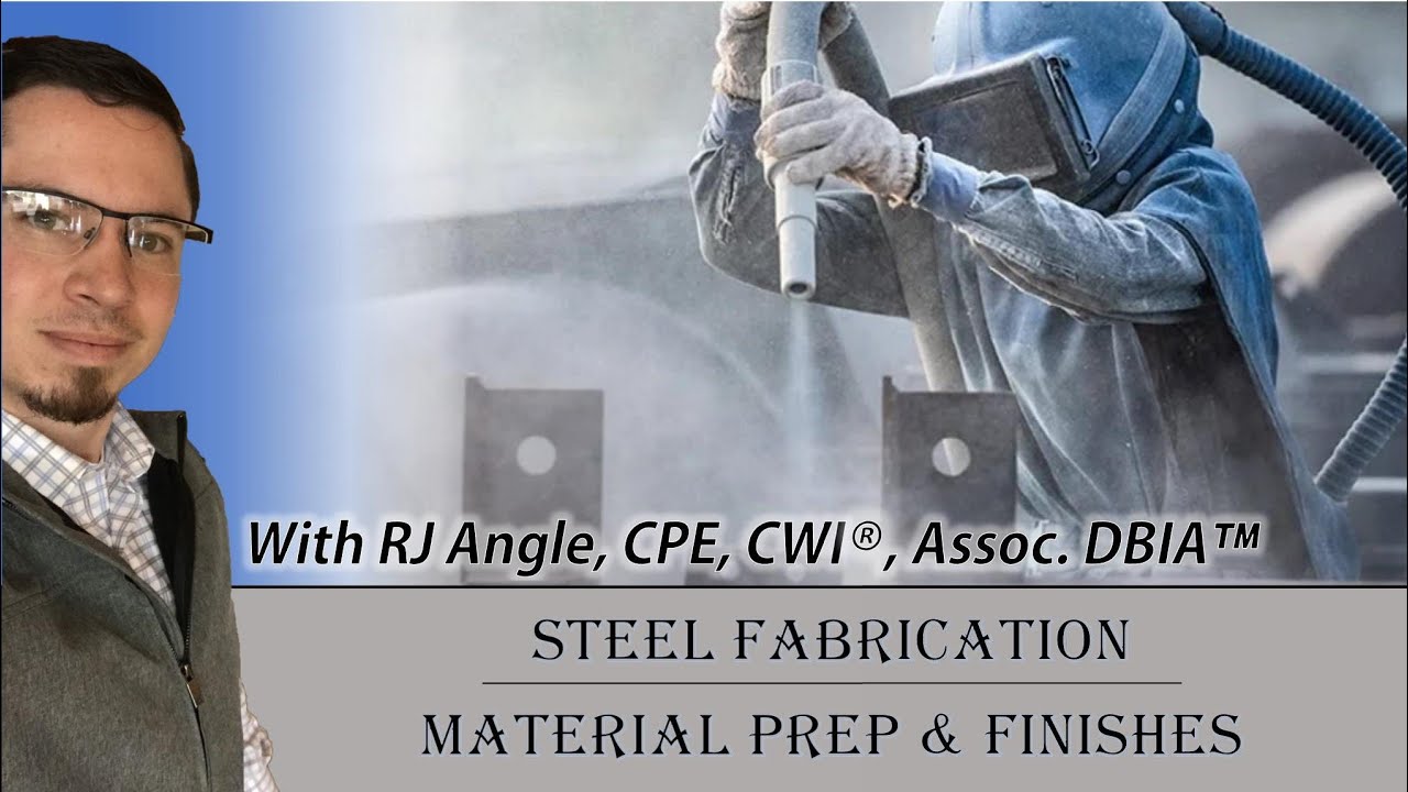 Steel Fabrication | Material Prep and Coatings