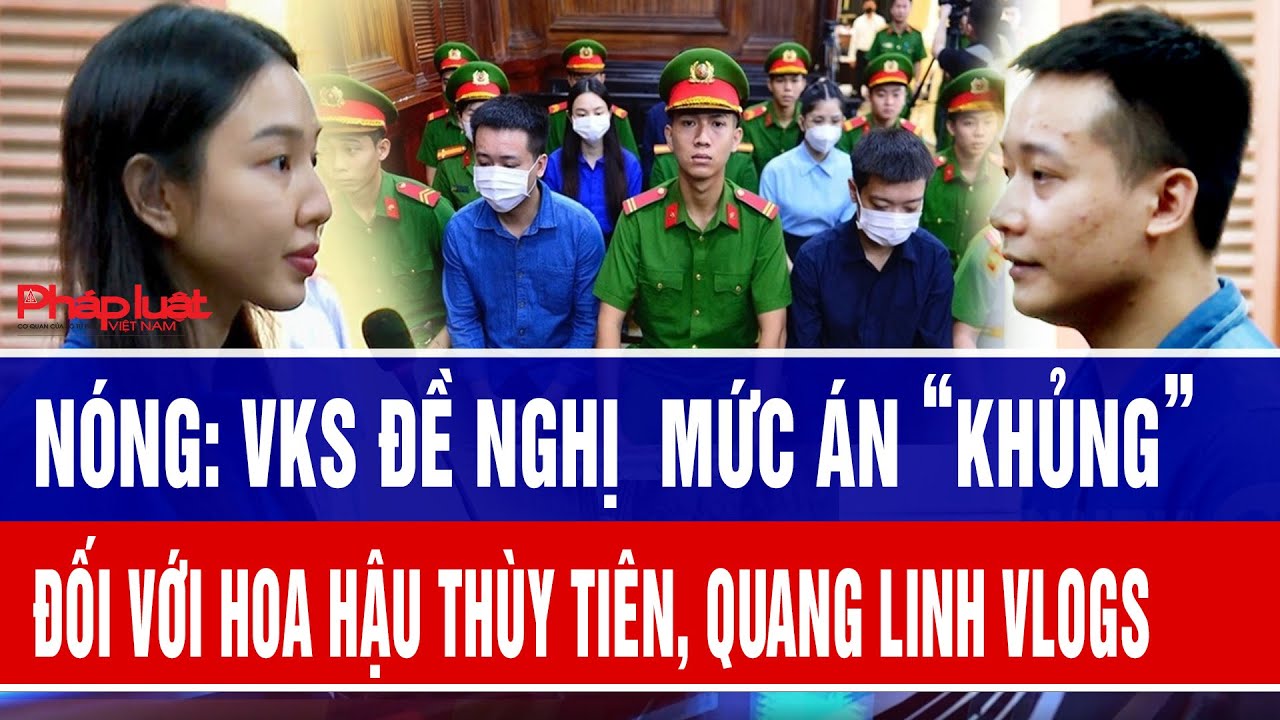 VKS đề nghị  mức &aacute;n &ldquo;khủng&rdquo; đối với  Hoa hậu Th&ugrave;y Ti&ecirc;n, Quang Linh Vlogs