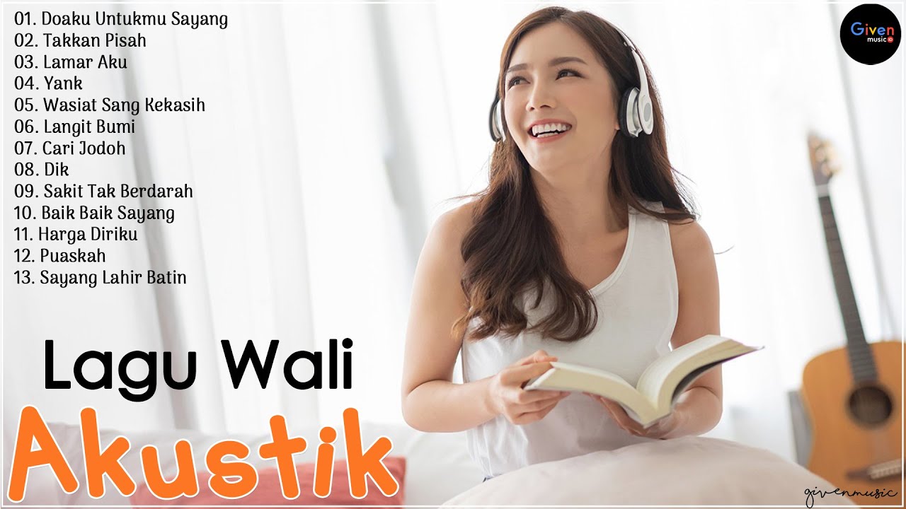 Lagu Wali Band Akustik Version - Lagu Enak Didengar 2021