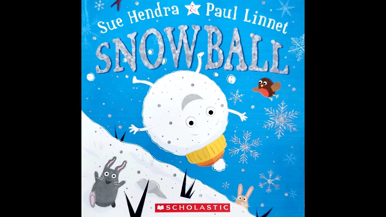 Read Aloud- Snowball by Sue Hendra and Paul Linnet