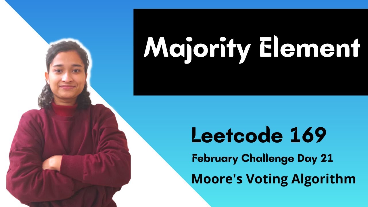 24. Majority Element | Leetcode 169 | Moore's Voting algorithm | Day-21