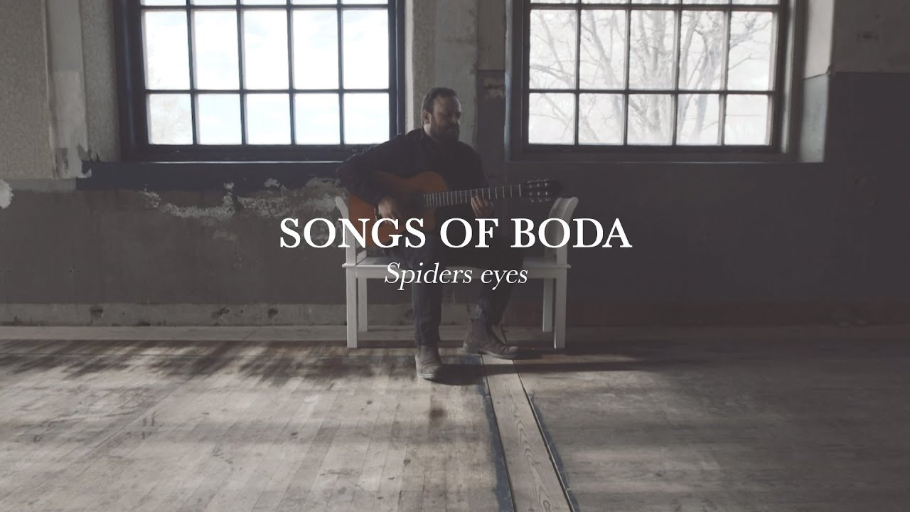 Songs Of Boda - Spiders Eyes