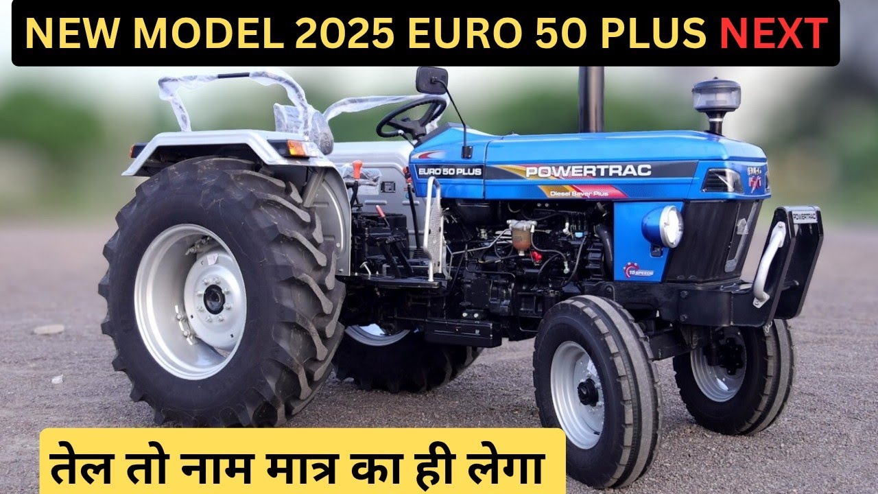  50 HP का धांसू ट्रैक्टर! Powertrac Euro 50 Plus Next Review l #powertrac50