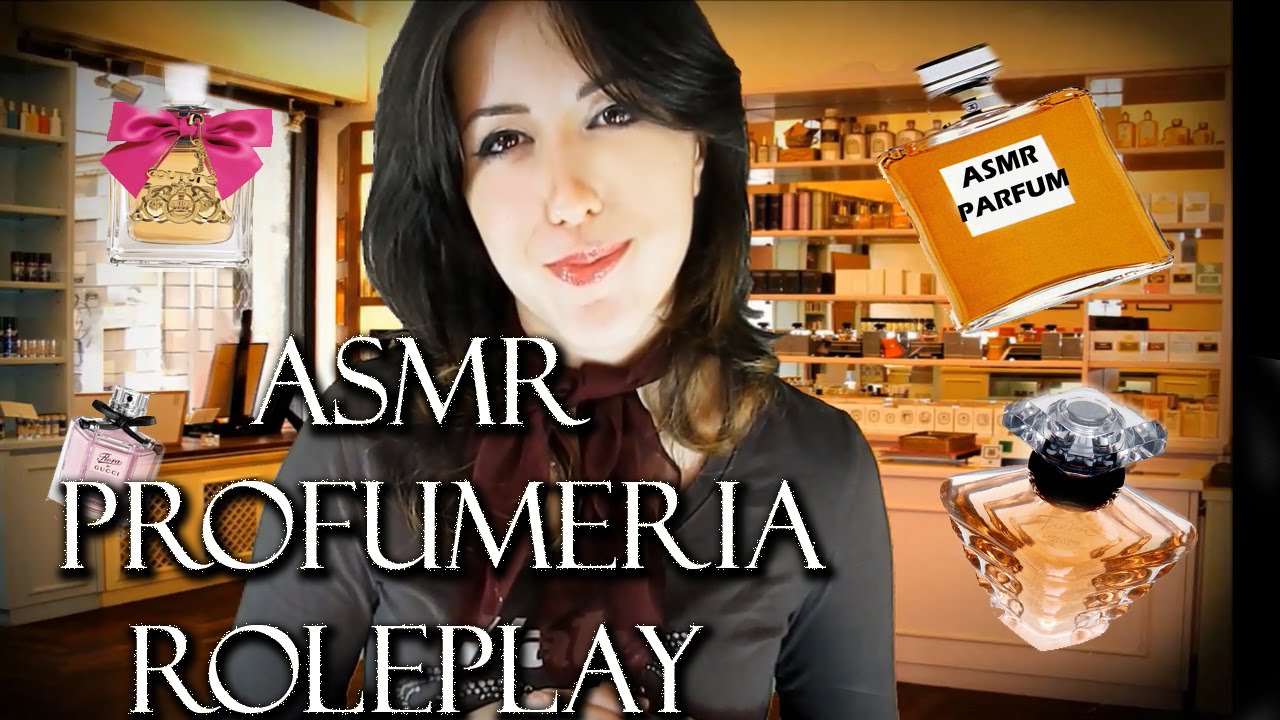 ★ ASMR ★  ▣ Profumeria / Perfume shop ▣ RolePlay ♥ [ITA]