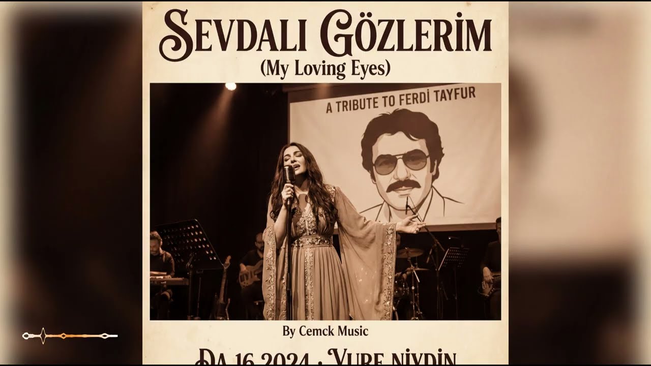 Sevdalı Gözlerim Ferdi Tayfur Anısına Cover Çalışması