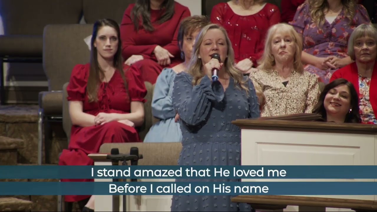 TVBC Choir - He Loved Me