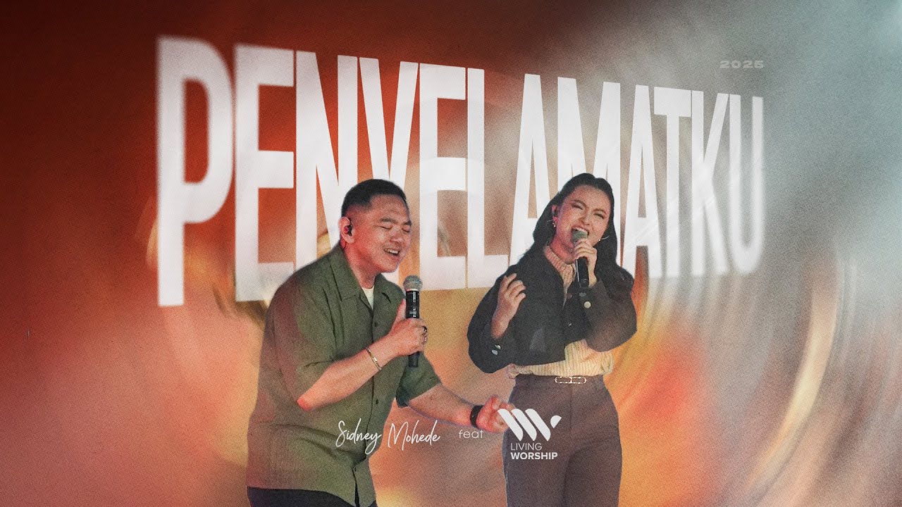 Penyelamatku feat. Living Worship (Live) - Sidney Mohede