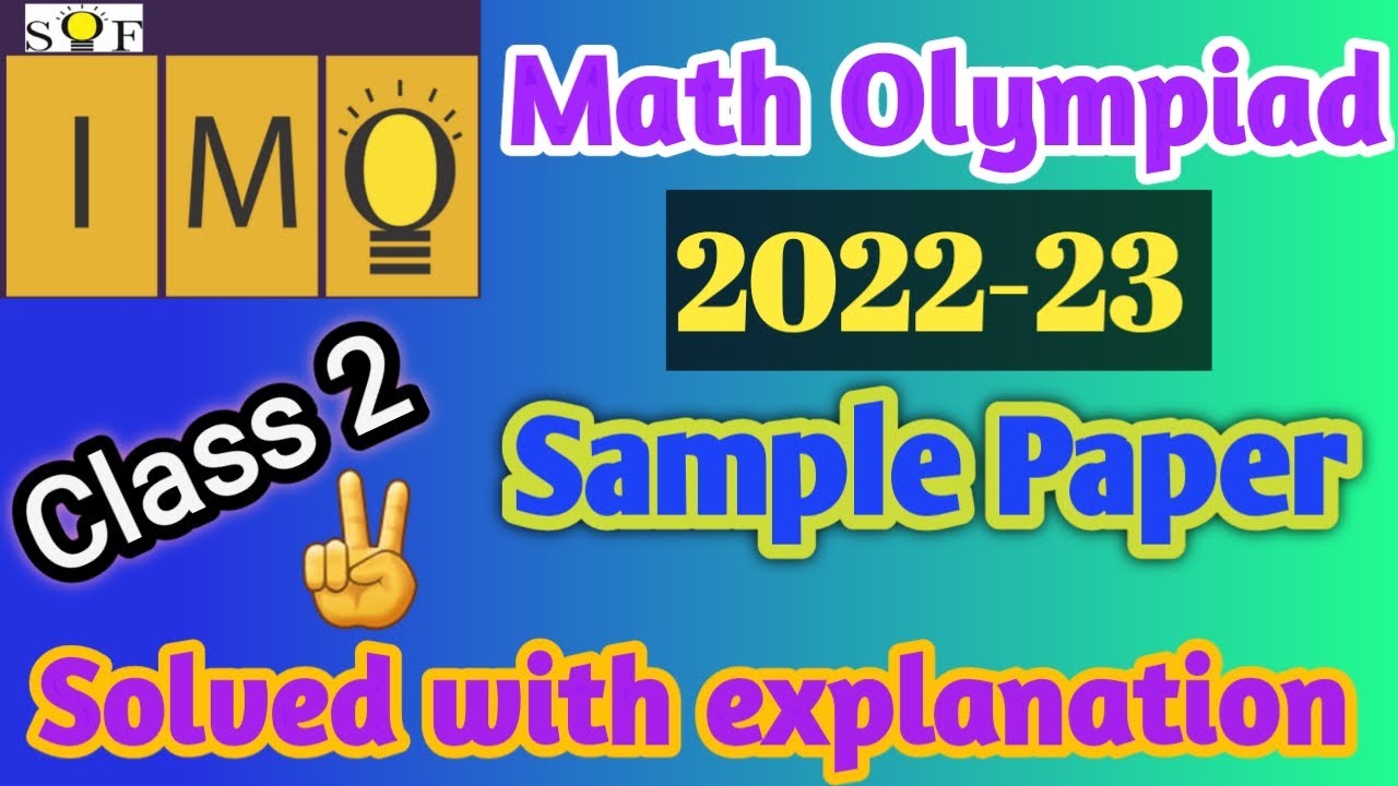 IMO Class 2 | SOF IMO 2022-23 | IMO Sample Paper 2022 | Class 2 IMO Questions |Answers & Explanation