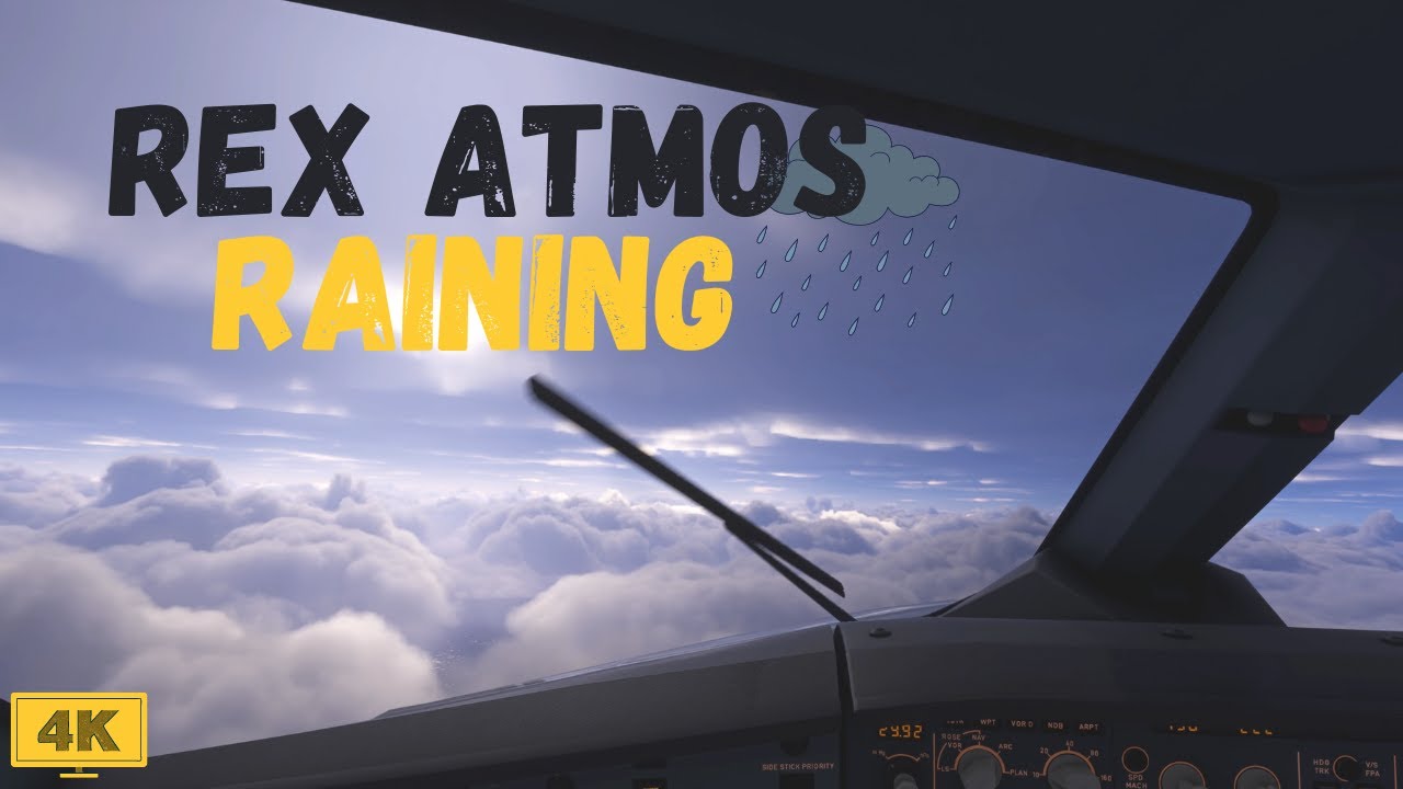 REX Atmos but its raining | Microsoft Flight Simulator 2020 | RTX 4090