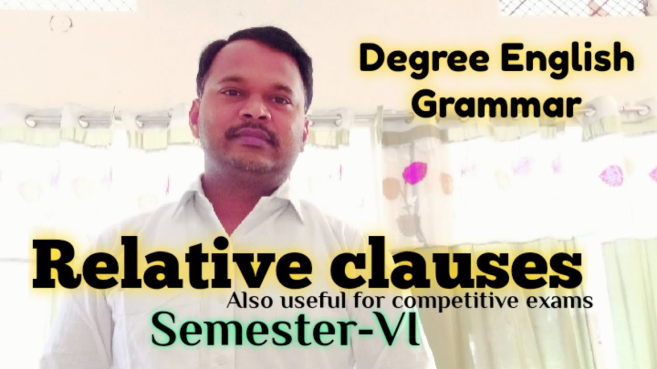 Relative Clause and pronoun Sem-6 #degreegrammar #rahamathullah #relativeclauses