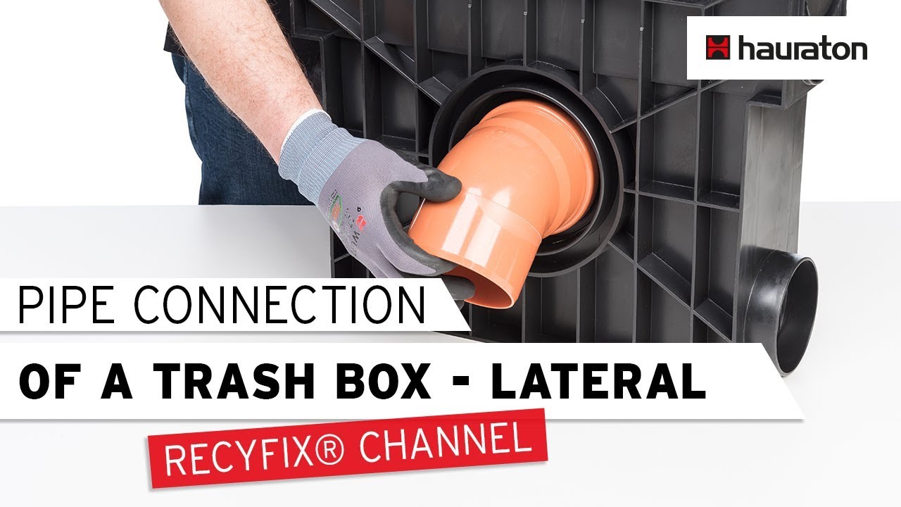 Lateral Pipe Connection of a Trash Box | RECYFIX Drainage Channel | Processing Tutorial
