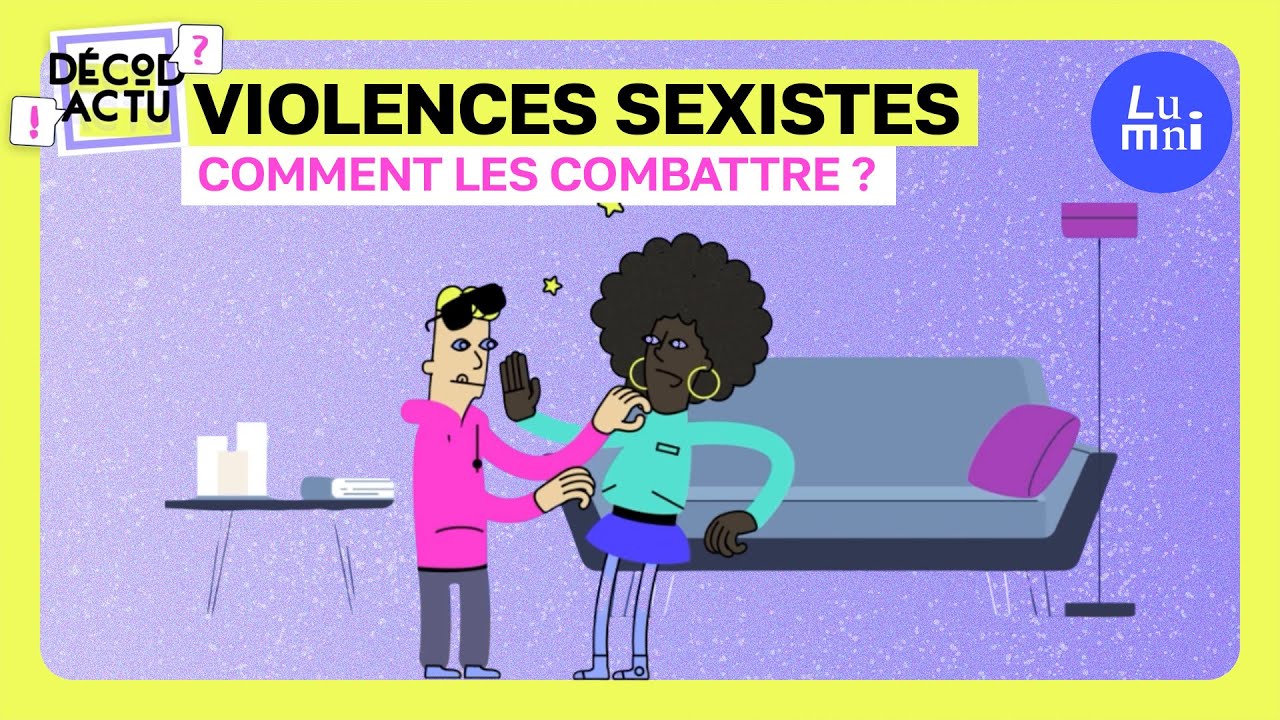 Les violences sexistes et sexuelles | D&eacute;cod'Actu | Lumni