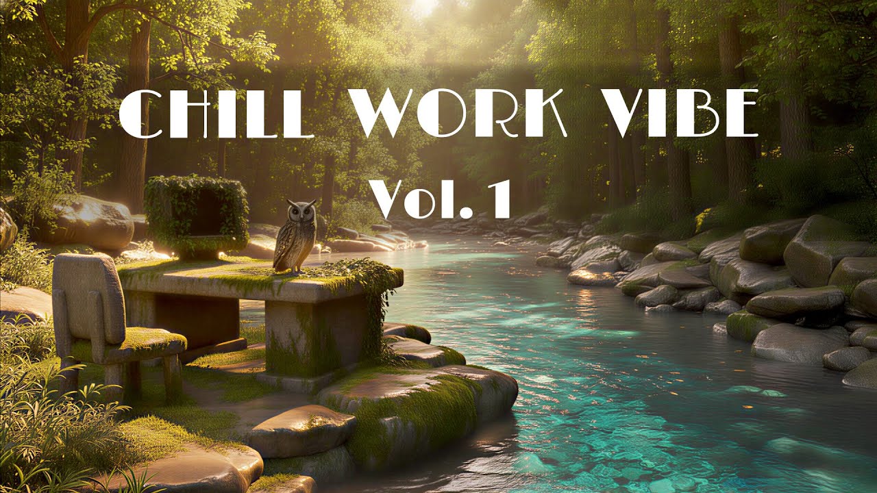 Chill Work Vibe Vol. 1 | Лоу-фай музыка для работы, учебы и концентрации