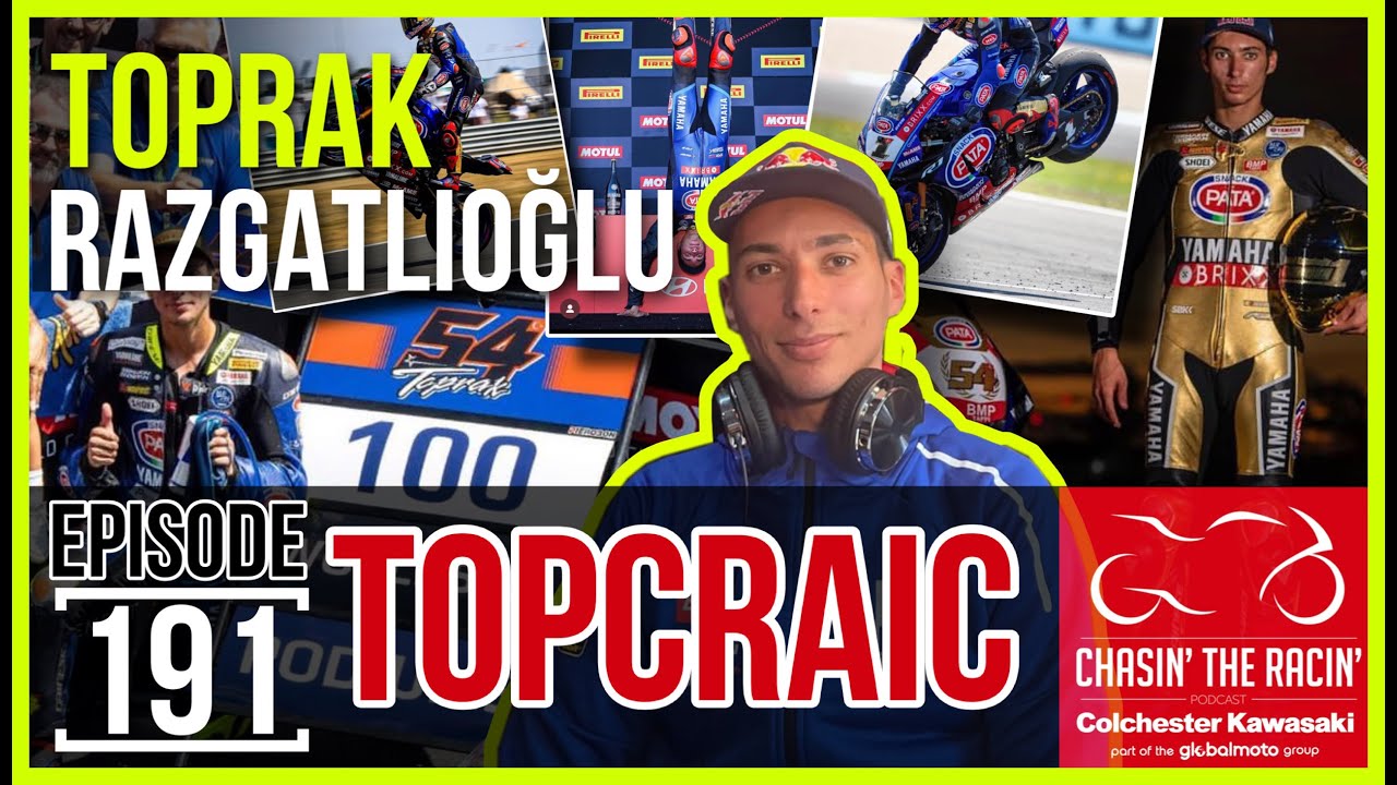 Chasin' The Racin' #191 TOPCRAIC [TOPRAK RAZGATLIOGLU]