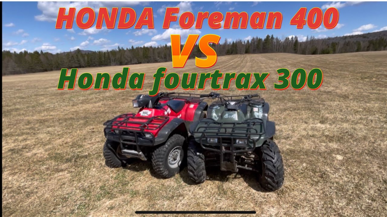 Honda foreman 400 and Honda fourtrax 300 test drive review