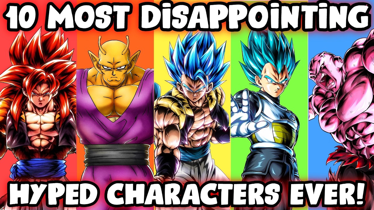10 Most Disappointing Hyped Character Releases Ever In Dragon Ball Legends