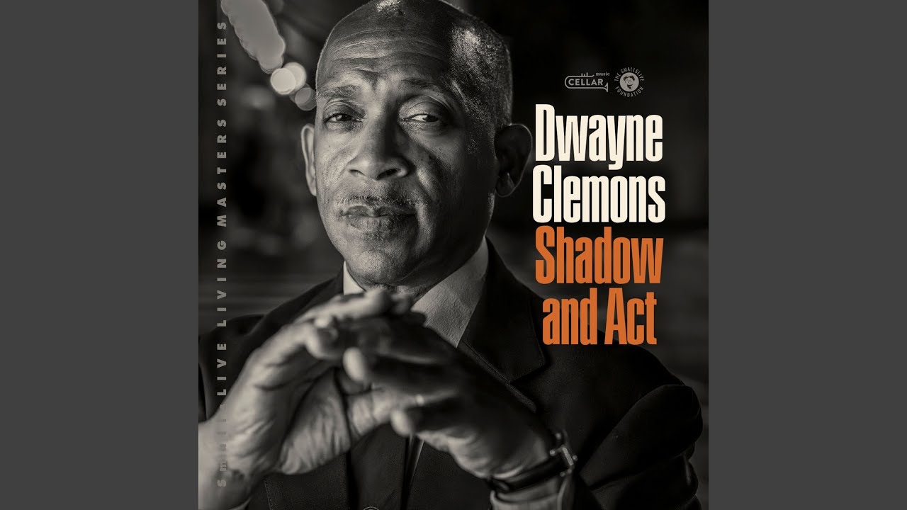 Shadow and Act (Live)