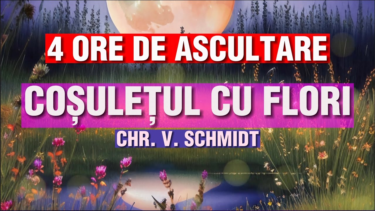 COSULETUL CU FLORI | O POVESTE  CU MULTE INVATAMINTE ATAT PENTRU COPII, CAT SI PENTRU ADULTI | 2023
