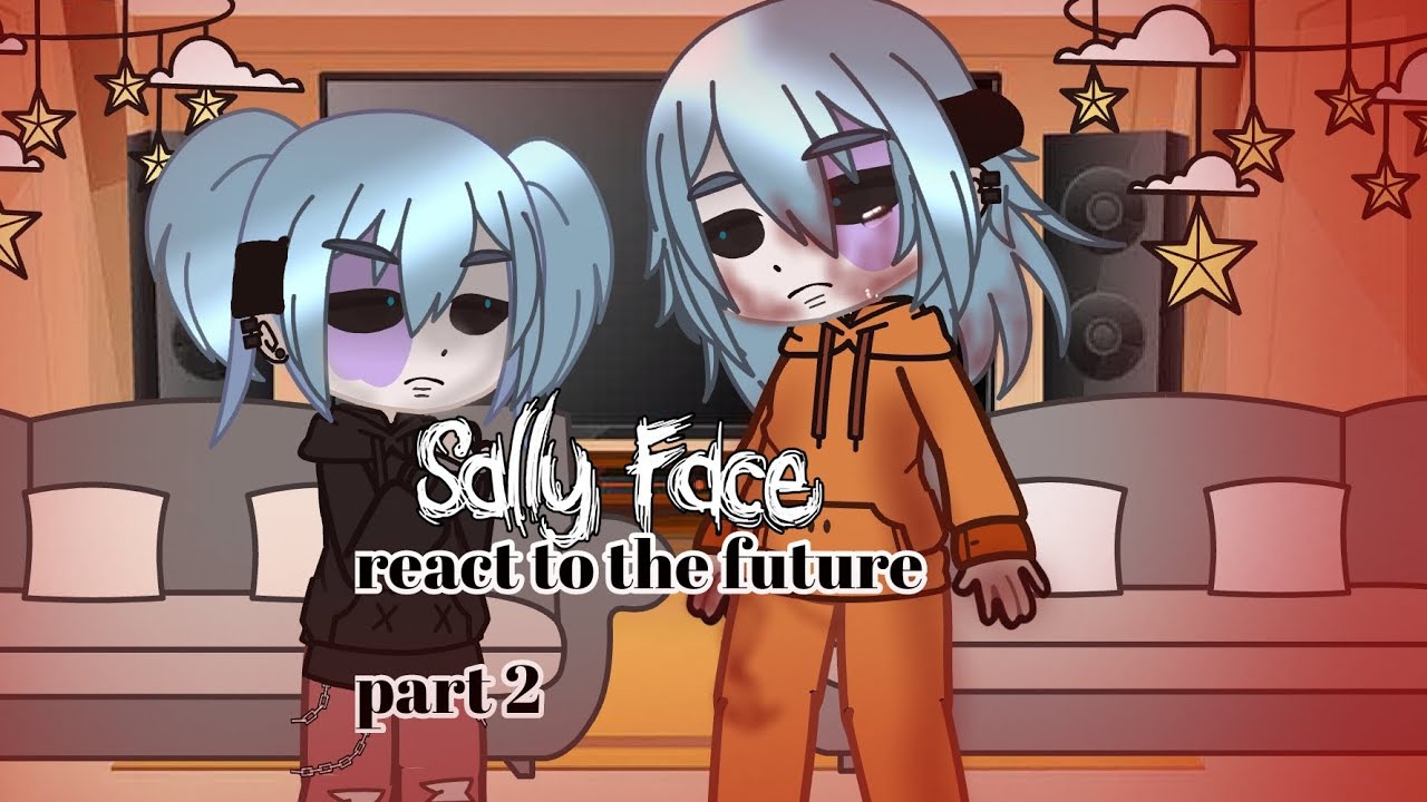 sally face react to the future part 2👌
