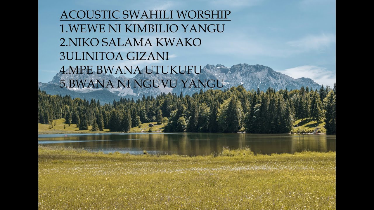 Swahili Worship Mix
