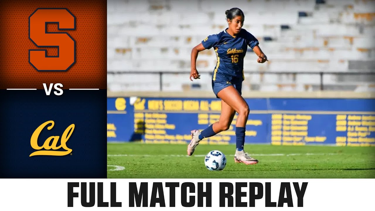 Syracuse vs. California Full Match Replay | 2025 ACC Women's Soccer