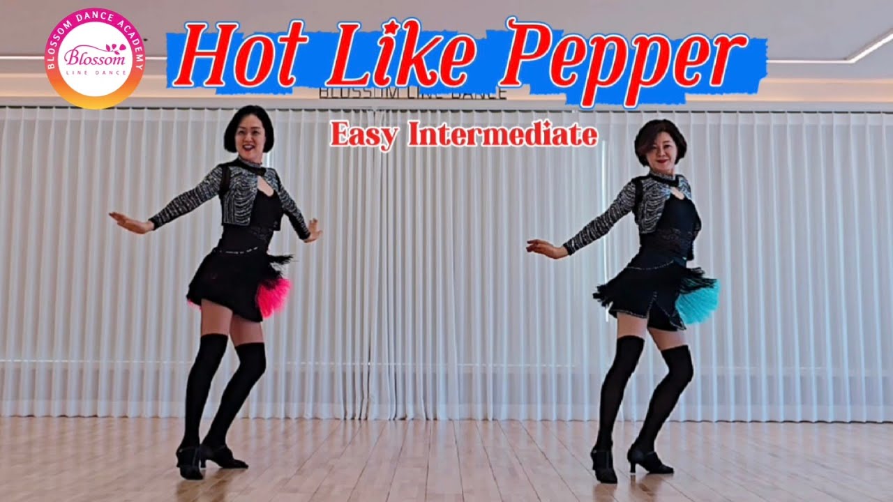 Hot Like Pepper Line dance/쉬운중급/핫 라이크 페퍼 라인댄스 