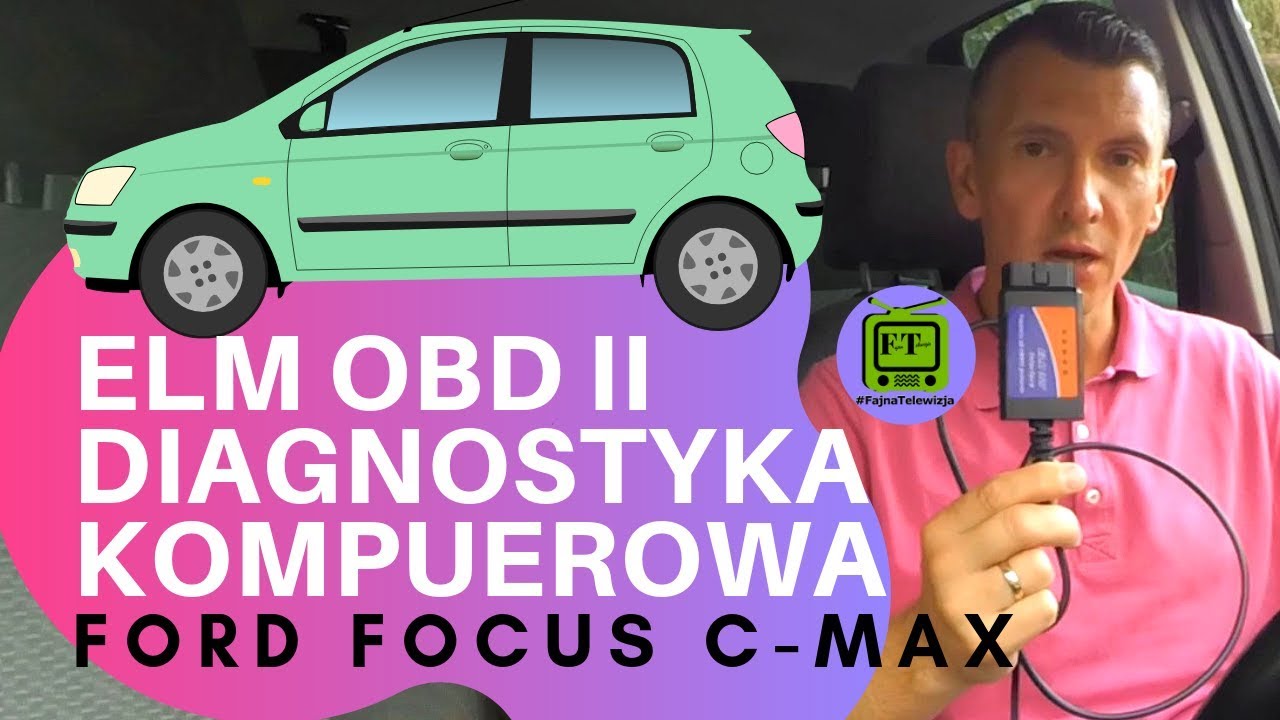DIAGNOSTYKA KOMPUTEROWA ELM 327, Check, OBDII, Ford Focus, C-Max, Mondeo, #FT42