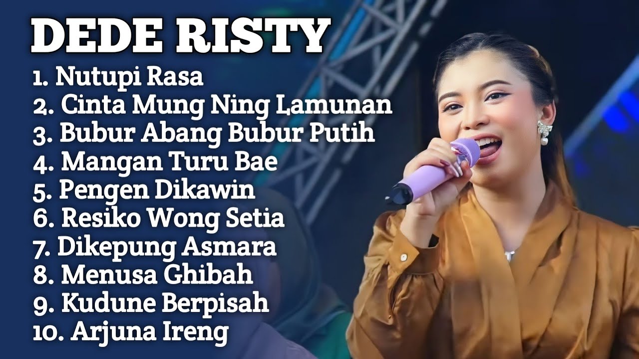 DEDE RISTY NUTUPI RASA FULL ALBUM TERBARU 2026 ‼️ cinta Ning lamunan Dede risty