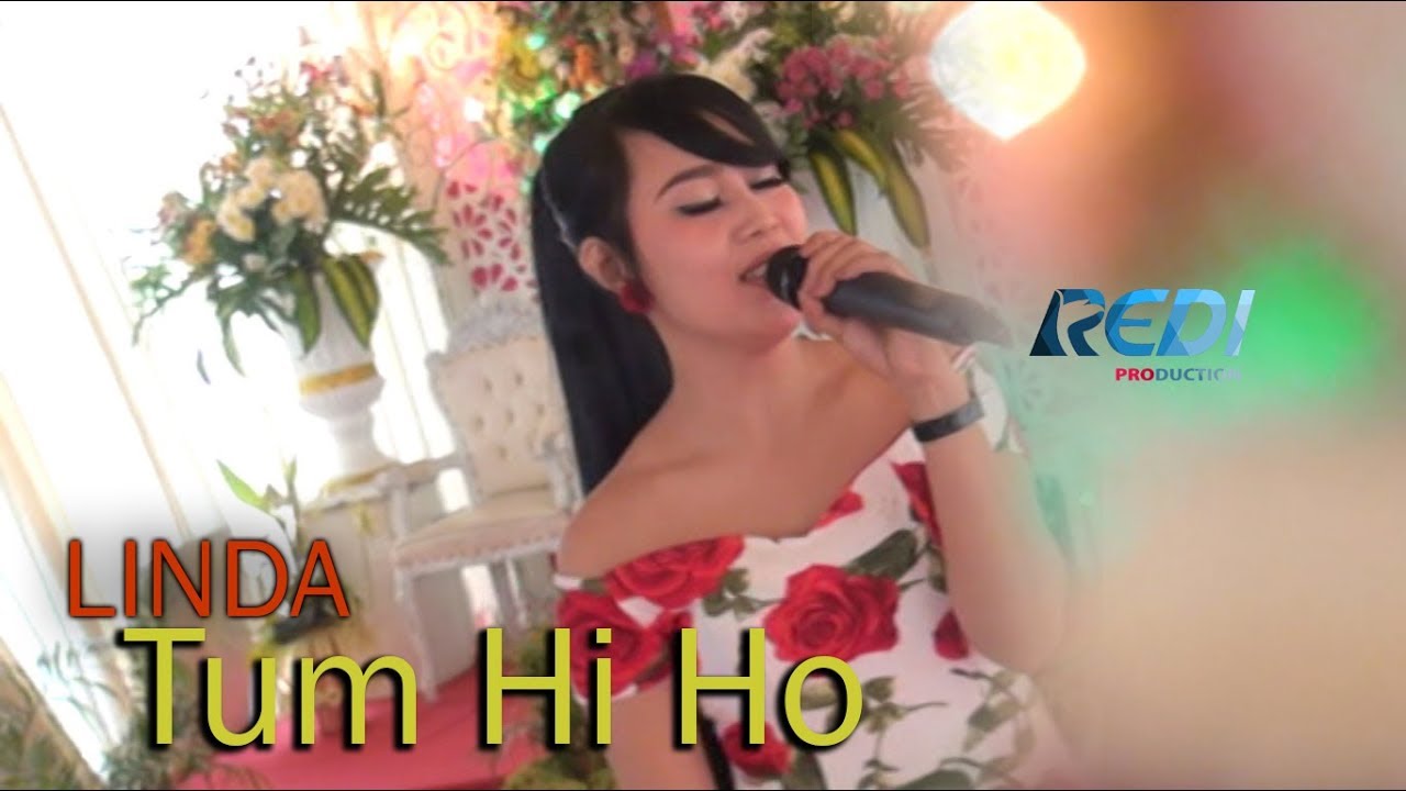 Tum Hi Ho - LINDA PONOROGO [DA3 ] dalam acara RESEPSI PERNIKAHAN 