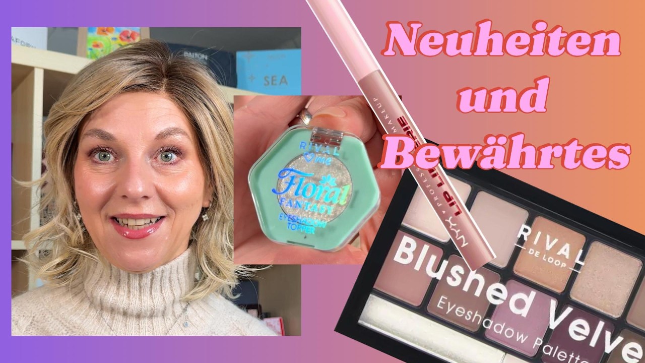 Neuheiten und Bewährtes VOl. 1 Catrice  NYX  Rival de Loop