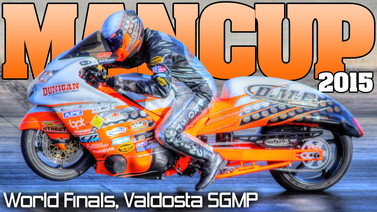 Man Cup World Finals motorcycle drag racing SGMP Full Event 2015