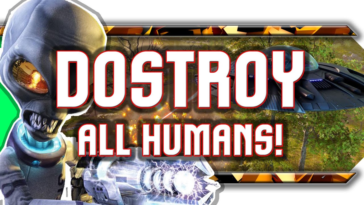 🔥 Destroy All Humans / Powrót inwazji obcych!