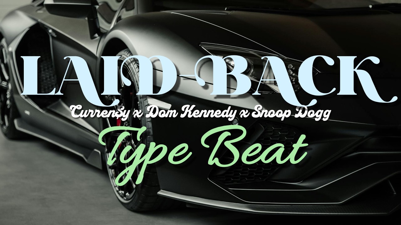 [FREE] DOM KENNEDY x SNOOP DOGG x CURREN$Y 